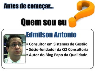 Antes de começar...Quem sou eu