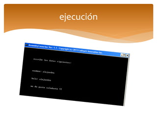 ejecución
