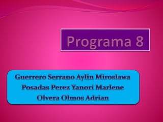 Programa 8
