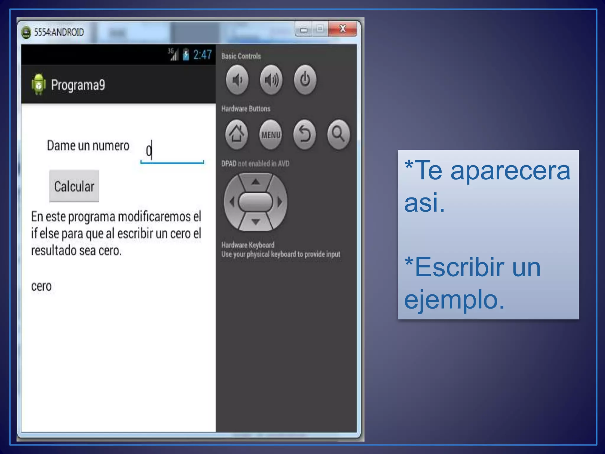 *Te aparecera
asi.
*Escribir un
ejemplo.
