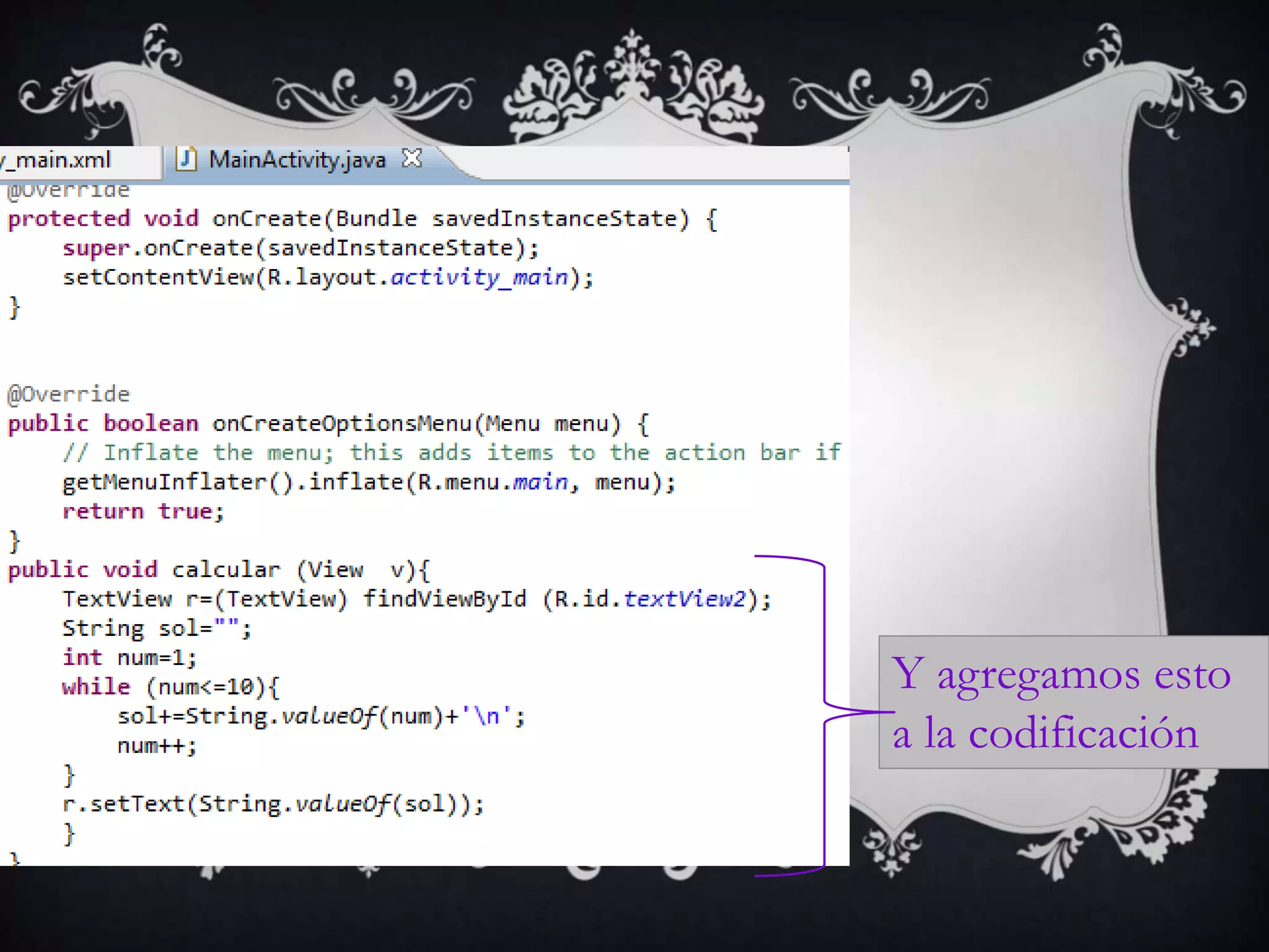 Y agregamos esto
a la codificación
