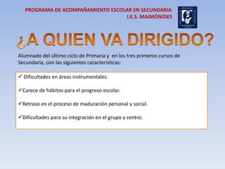 Mejora de la convivencia y el climaCENTROIntegración escolar y social