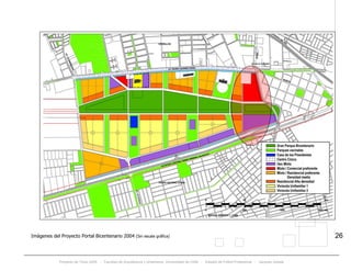 Proyecto de Título 2005 - Facultad de Arquitectura y Urbanismo, Universidad de Chile - Estadio de Fútbol Profesional - Jacques Zelada
26Imágenes del Proyecto Portal Bicentenario 2004 (Sin escala gráfica)
 