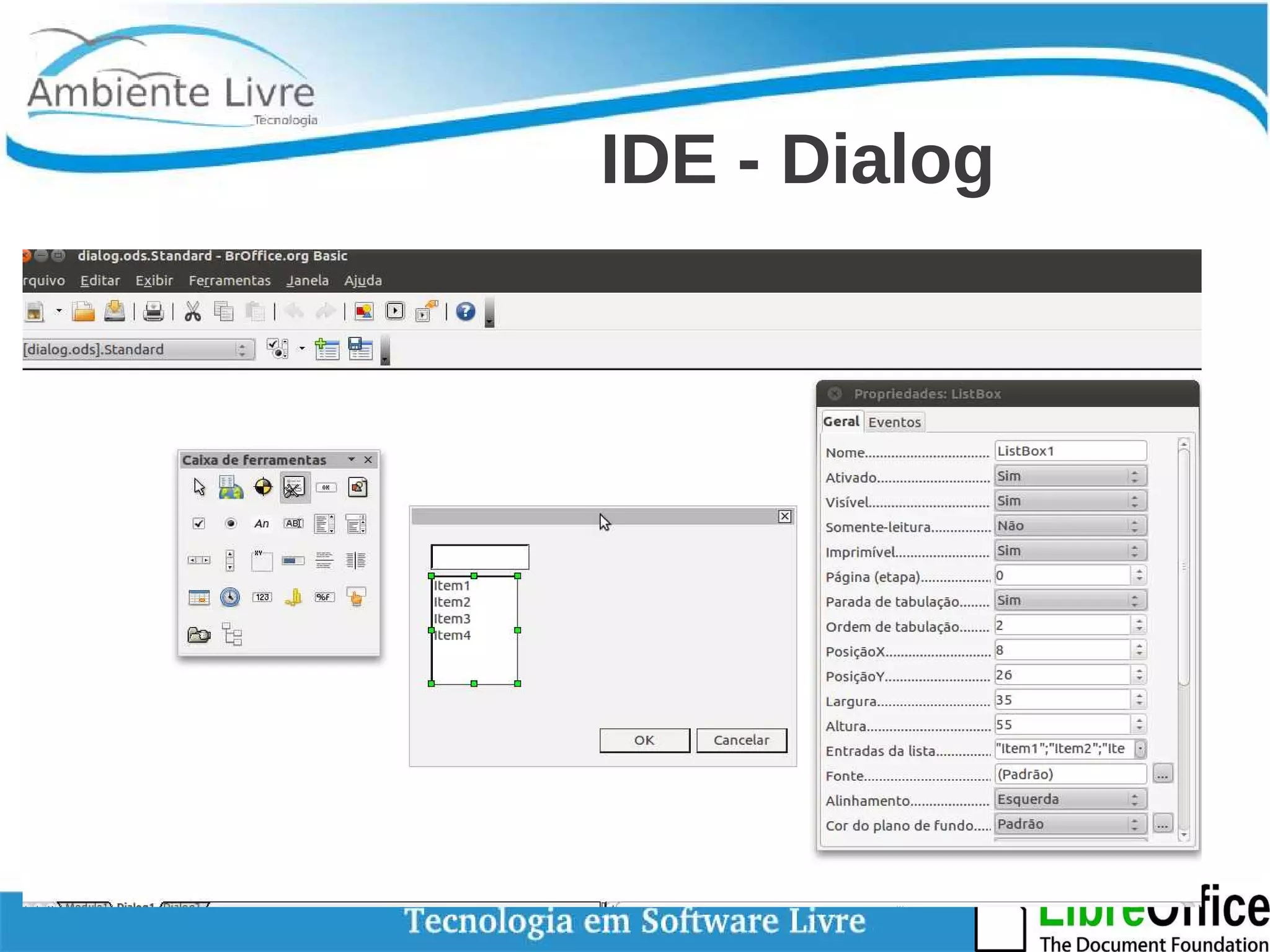 IDE - Dialog 
 