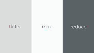 mapfilter reduce
 