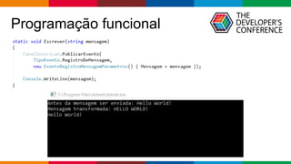 Globalcode – Open4education
Programação funcional
 