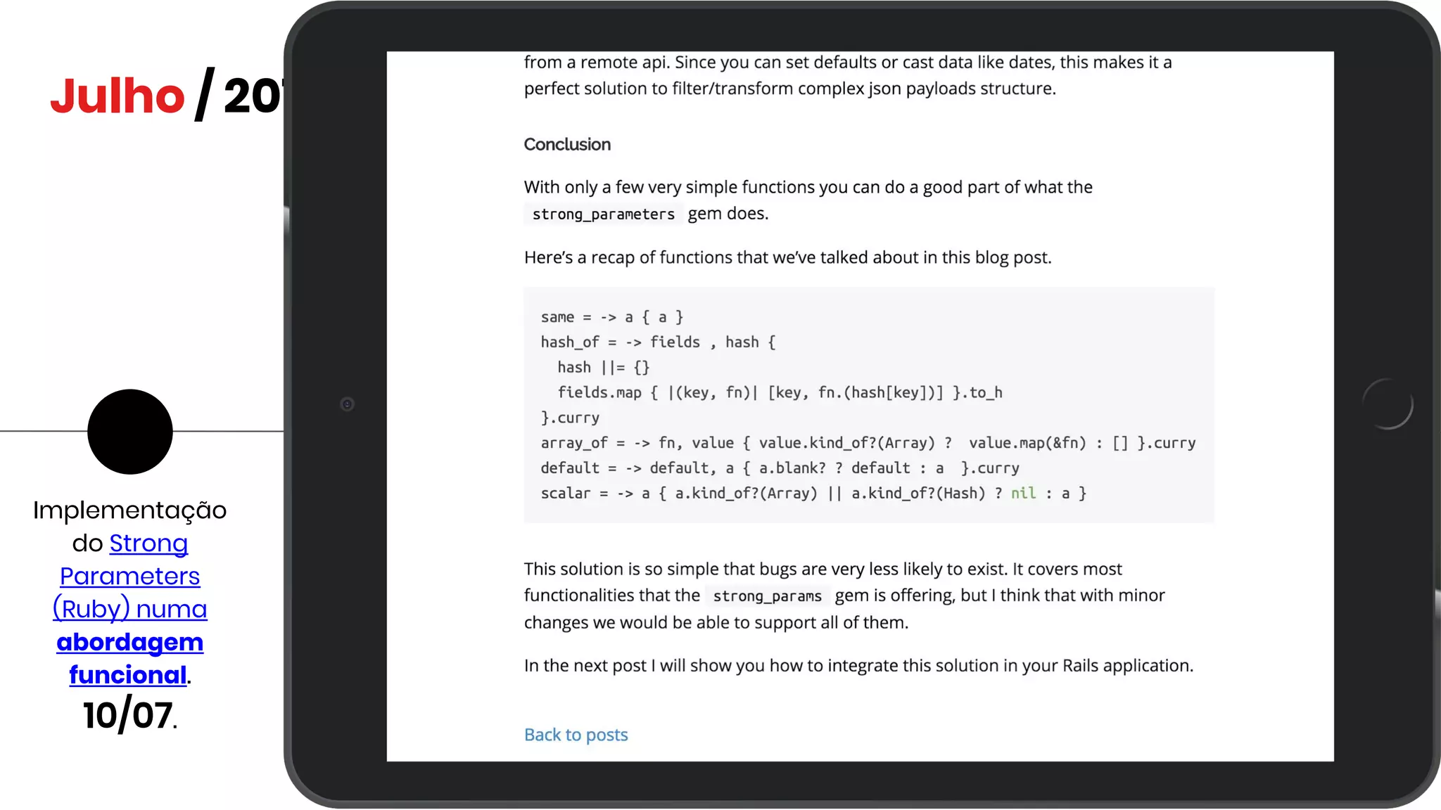 Implementação
do Strong
Parameters
(Ruby) numa
abordagem
funcional.
10/07.
Julho / 2017
 