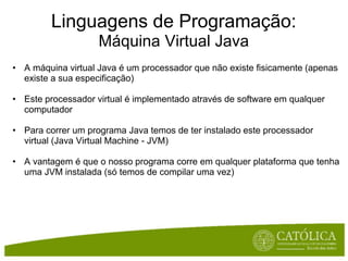 Convertecódigofonteemcódigomáquina (específicoparacada CPU - e.g. Intel Atom, Apple A4)