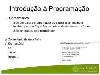 Linguagens de ProgramaçãoNa descrição de um programaéessencialdefinir:Ponto de entrada. Qual a primeirainstrução a executar?Sequência: comoavanço de instruçãoeminstrução?