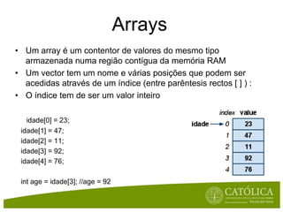 Condições if... else...O iftambémnospermiteexecutaracções se a condição for falsaif (<condição>) {<acções A> //executado se a condição for true...} else {    <acções B> //executado se a condição for false...}