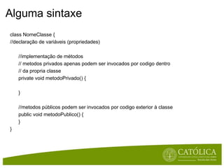 Funções com valor de retornoSintaxeparadefinir  funções com valor de retorno<tipo> nomeFunção(<tipo> nomeParam1, <tipo> nomeParam2, [...]) {    //código da função...    return valorDeRetorno;}Para invocar (i.e., executar o códigodentro da função)variavel = nomeFunção(valorParam1, valorParam2);Nãoénecessárioatribuir o resultado a umavariável, podeserusadodirectamentenumaexpressãoouusadocomoparâmetroparaoutrafunção