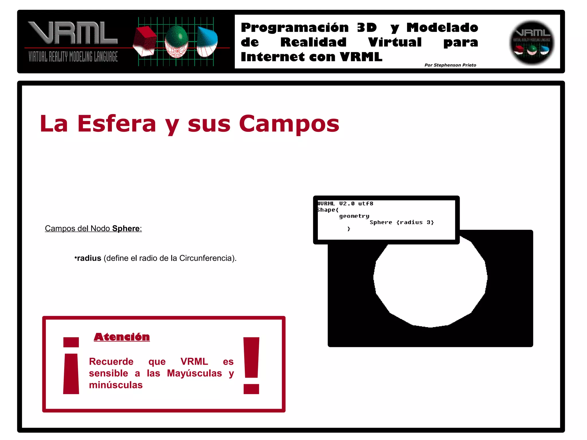 Programación 3D y Modelado de Realidad Virtual para Internet con VRML 2.0