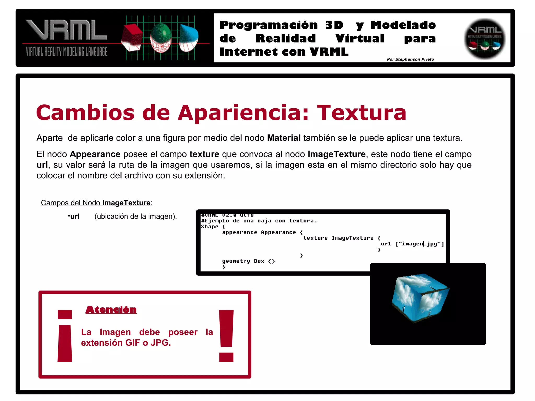 Programación 3D y Modelado de Realidad Virtual para Internet con VRML 2.0