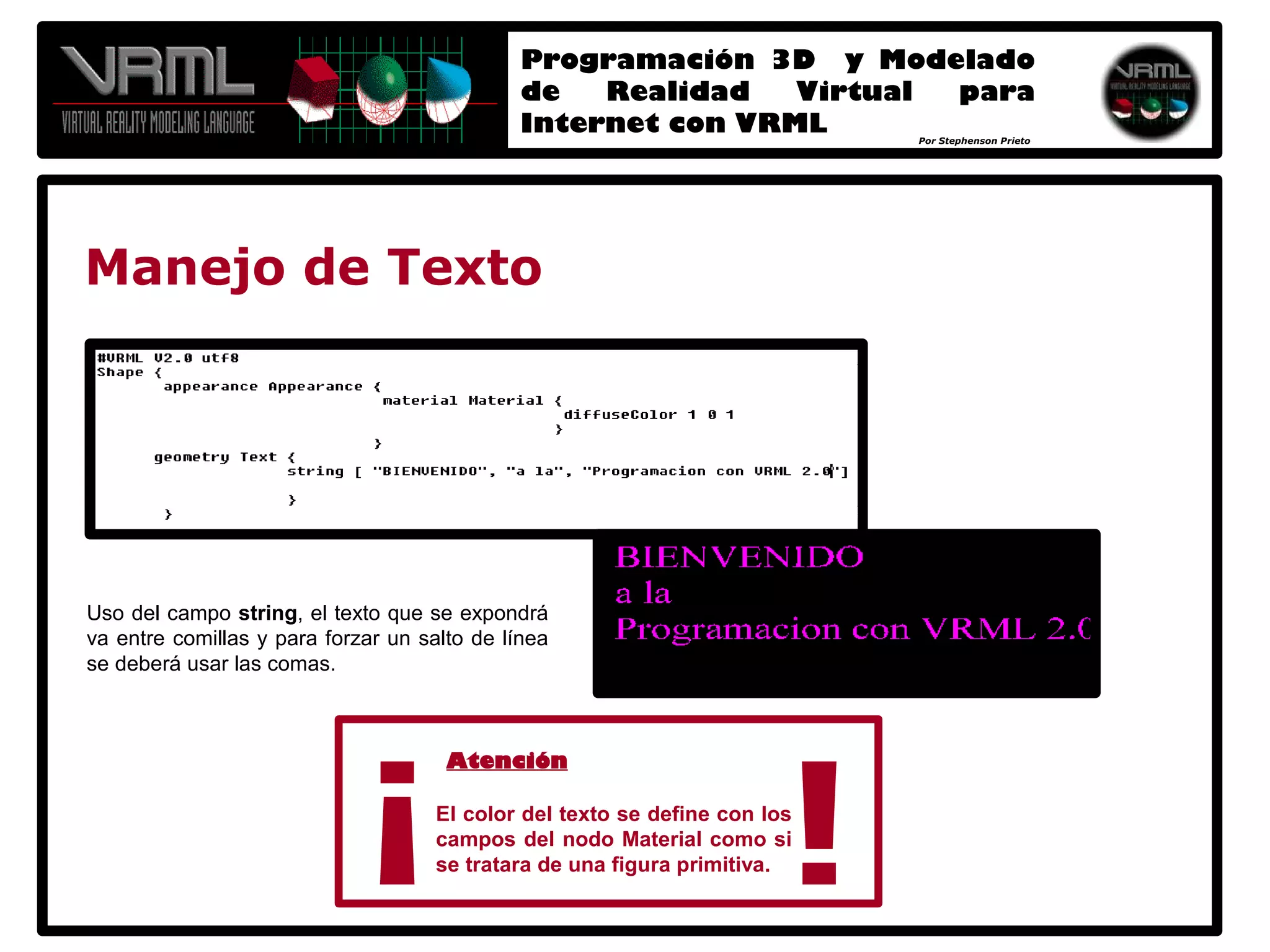 Programación 3D y Modelado de Realidad Virtual para Internet con VRML 2.0