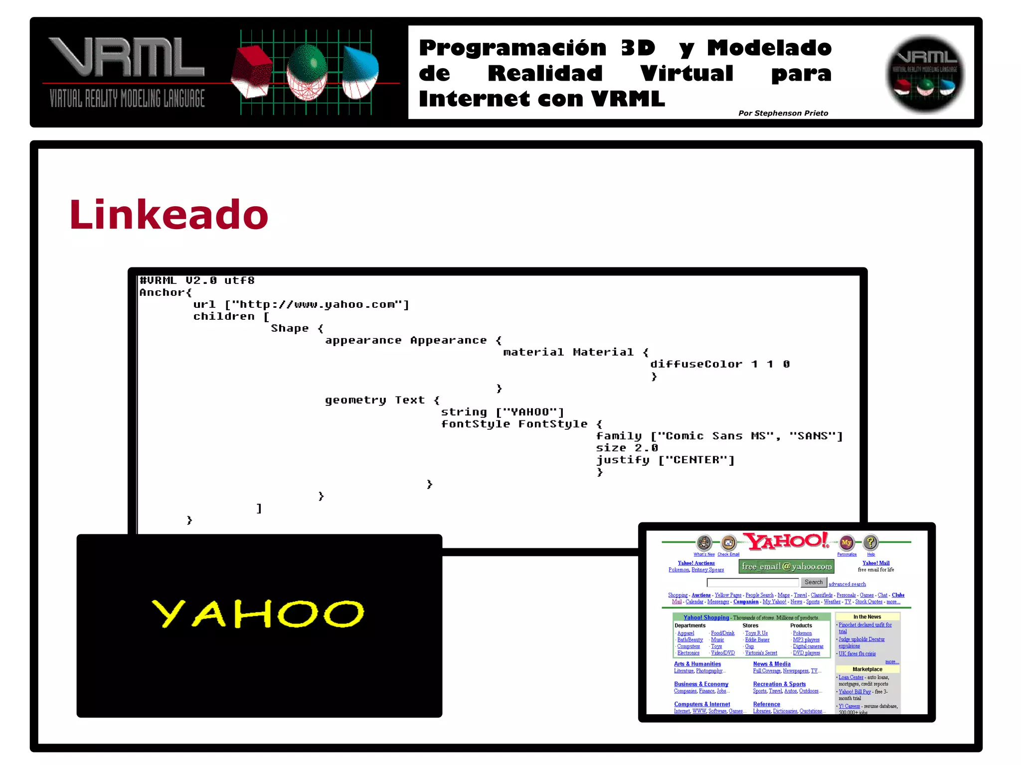 Programación 3D y Modelado de Realidad Virtual para Internet con VRML 2.0