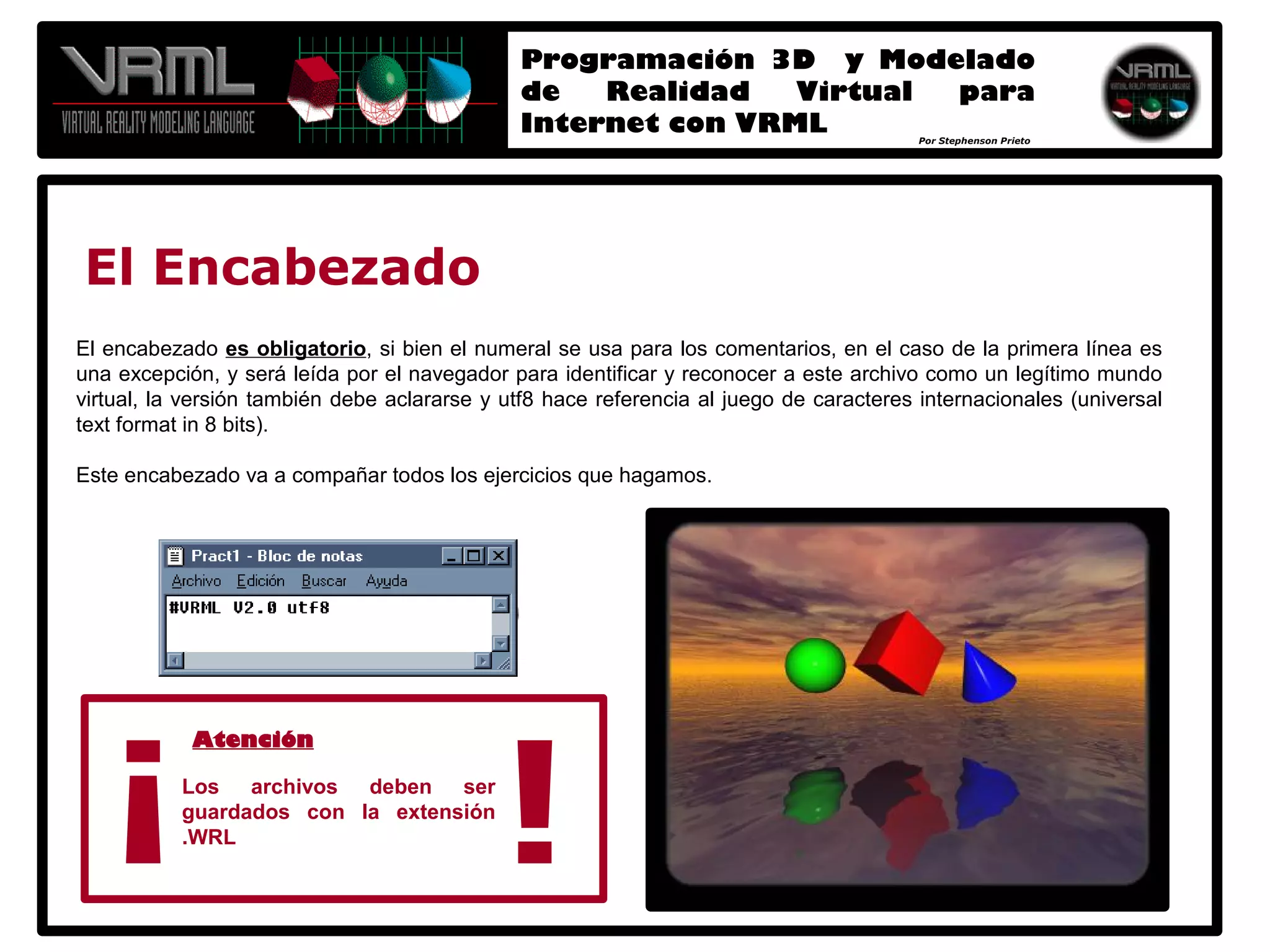 Programación 3D y Modelado de Realidad Virtual para Internet con VRML 2.0