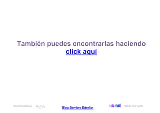 Rosario Porcel Bueno Belinda Haro Castilla
Blog Siembra Estrellas
 