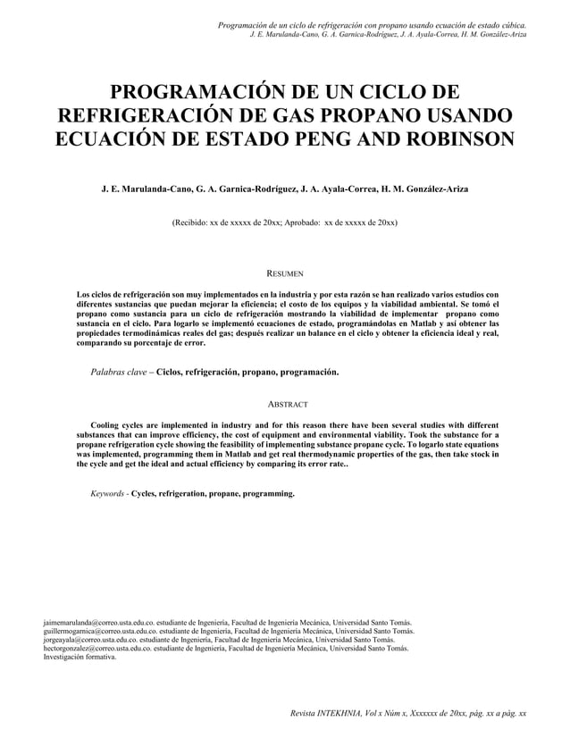 Programación de un ciclo de refrigeración de gas propano usando ecuación de estado peng and Programación de un ciclo de refrigeración de gas propano usando ecuación de estado peng and