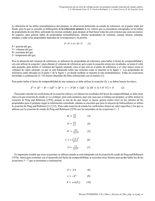 Programación de un ciclo de refrigeración de gas propano usando ecuación de estado peng and robinson Programación de un ciclo de refrigeración de gas propano usando ecuación de estado peng and robinson