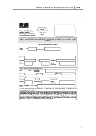 Gestión e innovación de contextos educativos 2014
12
 