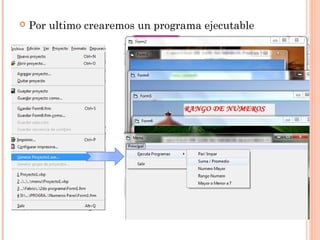  Por ultimo crearemos un programa ejecutable
 