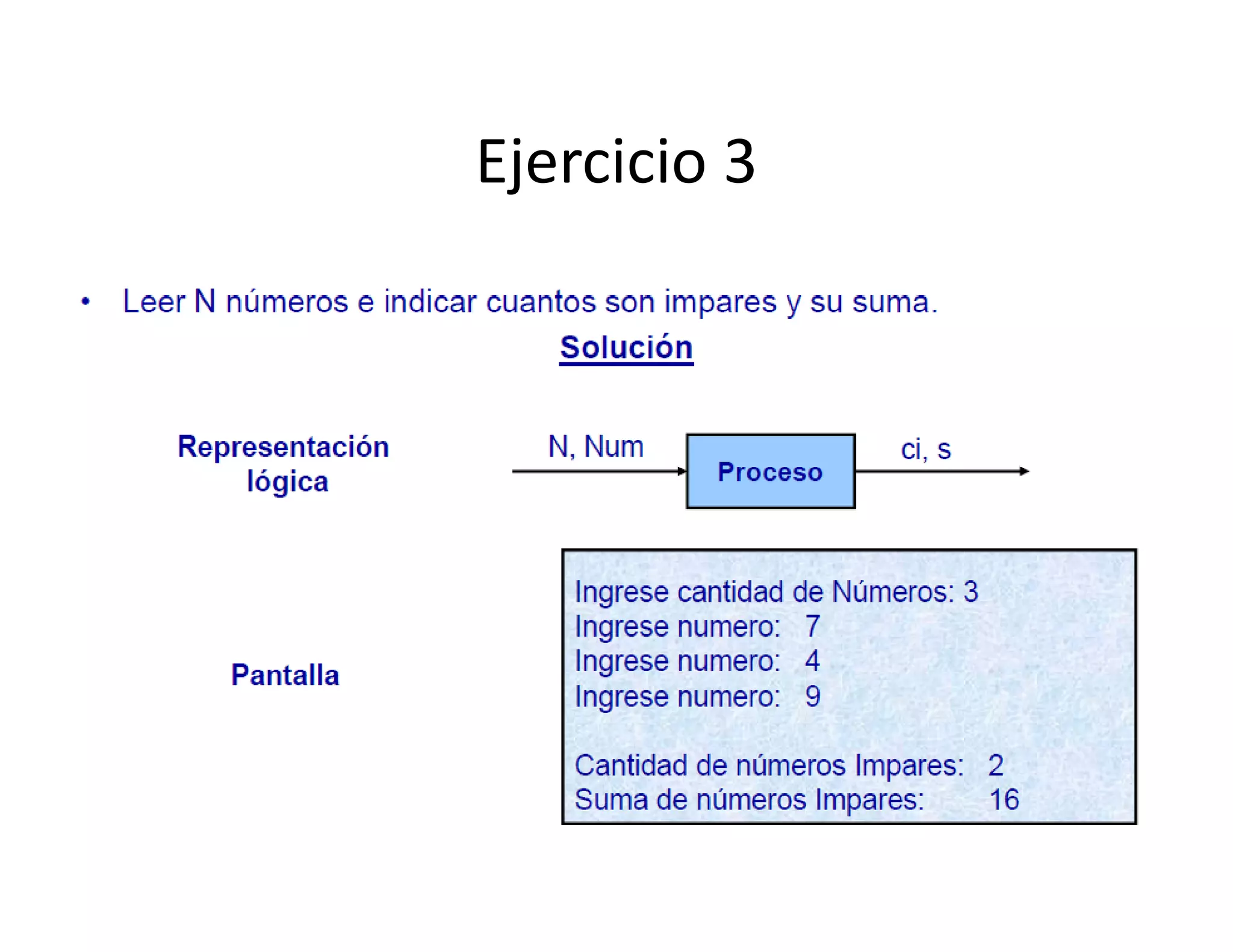Ejercicio 3
Ejercicio 3
 