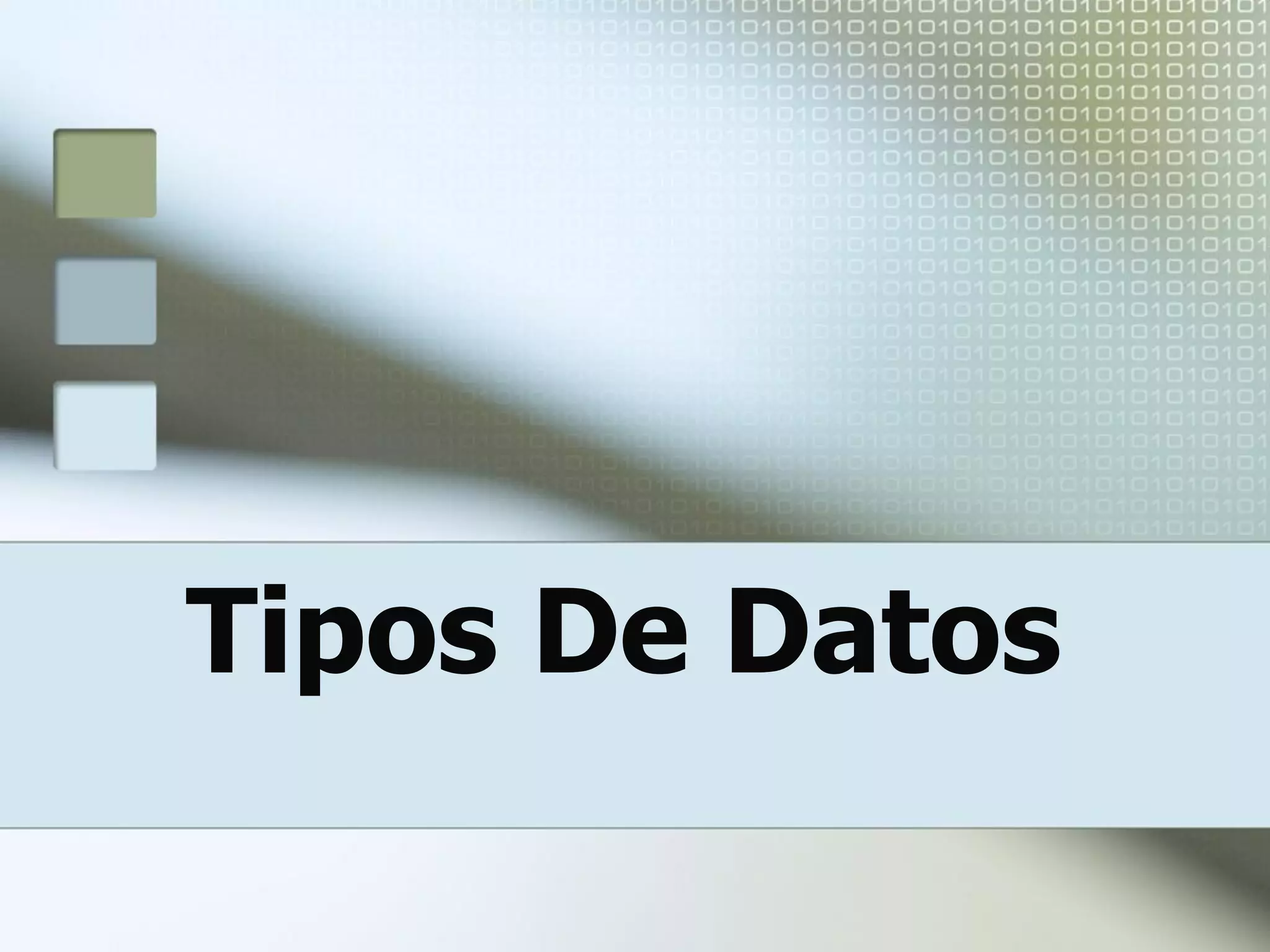 Tipos De Datos
 