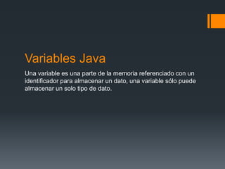 Programacion estructurada (variables Java) | PPTX