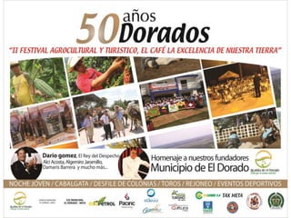 PROGRAMACIÓN DEL "II FESTIVAL AGRO-CULTURAL, EL CAFÉ LA EXCELENCIA DE NUESTRA TIERRA"