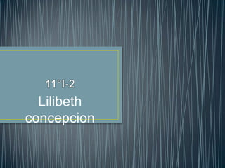 Lilibeth
concepcion
 