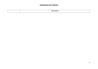 PROGRAMA XVII CONADES


             Acto cultural




                             9
 