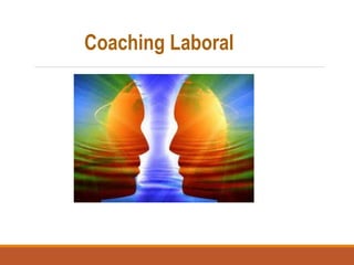 Coaching Laboral
 