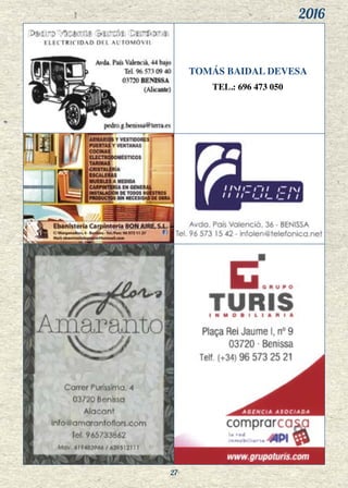 2016
27
TOMÁS BAIDAL DEVESA
TEL.: 696 473 050
 