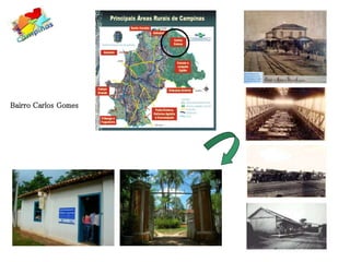 Bairro Carlos Gomes
 