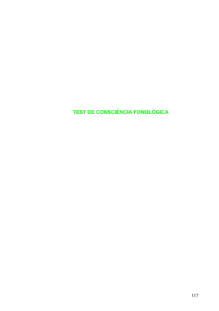 TEST DE CONSCIÈNCIA FONOLÒGICA

117

 