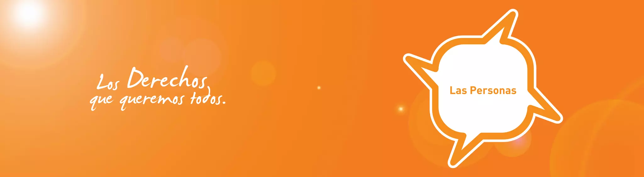 que  Derechos
 Losqueremos todos.   Las Personas
 