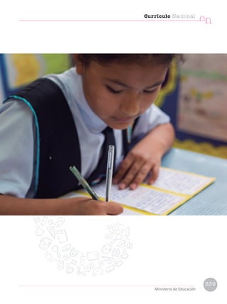 339
Currículo Nacional
cn
Ministerio de Educación
 
