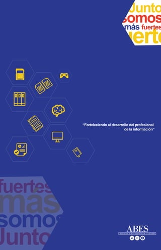Junto
fuerte
somosmás fuertes
Juntos
fuertes
somos
más
Asociación de Bibliotecarios de El Salvador
@
“Forteleciendo al desarrollo del profesional
de la información”
 