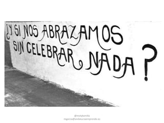 @molybonilla
mgarcia@andaluciaemprende.es
 