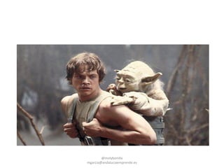 @molybonilla
mgarcia@andaluciaemprende.es
 