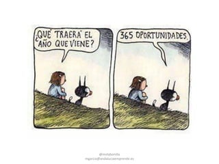 @molybonilla
mgarcia@andaluciaemprende.es
 