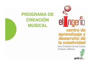 PROGRAMA DE CREACIÓN MUSICAL
