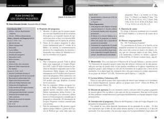 28 29
Programas de Escuela Sabática 2016Unión Mexicana de Chiapas
Ptr. Arturo Alvarado Cornelio, Asociación Altos de Chiapas
PLAN DIVINO DE
LOS GRUPOS PEQUEÑOS
Sábado 30 de Enero 2016
Culto Matutino RYR
•	 8:20 am – 8:45 am. Reavivamiento
	 y Reforma
•	 8:45 am – 09:00 am Minutos previos
 Orden y duración del Programa de E.S.
Sección I - 09:00 – 9:40
•	 Ejercicio de canto.
•	 Himno congregacional.
•	 Bienvenida.
•	 Lectura bíblica.
•	 Oración de apertura.
•	 Introducción al programa.
•	 Marcando el rumbo.
•	 Relato misionero.
•	 Especiales.
•	 Director de Esc. Sab. y Secretario.
•	 Informe de Tabla Comparativa de
	 Esc. Sabática.
 Sección II - 09:40 – 10:05
•	 Anciano Coordinador introduce el
	 tiempo asignado a los GP con una oración.
•	 Bienvenida de confraternidad: Líder
•	 Registro Devoción personal: Líder
•	 Informe de Trabajo Misionero: Líder
•	 Testimonios de Evangelización:
	 (Cada miembro de GP, (según el tiempo).
•	 Lectura de Gema de Salud
	 (Libro guía para líderes) Líder o asistente.
•	 Promoción de actividades varias:
	 Líder o asistentes.
•	 Promoción de reunión de miércoles:
	 Líder o asistente.
 10:05 - 10:35
•	 Repaso de la lección: Cada líder
A. Propósito del programa:
1.	 Mostrar a la iglesia que los grupos peque-
ños son una simplificación de la estructura
de la iglesia y un inspirado sistema de ope-
ración que tiene su base en la historia bíbli-
ca y respaldado por el espíritu de profecía.
2.	 Hacer de los grupos pequeños la plata-
forma fundamental para el estudio de la
Biblia y la oración, la confraternización,
promover la evangelización, las misiones y
desarrollar una cultura de fidelidad en to-
dos los miembros de la iglesia.
B. Sugerencias:
a.	 Para el programa general: Toda la iglesia
debe estar organizada en Grupos Peque-
ños (GP). Cada GP debe contener la can-
tidad de miembros requeridos para su fun-
cionamiento. Debe elegirse con bastante
anticipación un GP modelo para la presen-
tación del programa. Debe anunciarse con
bastante anticipación la programación del
GP modelo para que despierte el interés
de los asistentes.
b.	 Para los materiales: Deben escogerse Ge-
mas de la Biblia, Espíritu de Profecía y
algunos autores cristianos sobre el tema.
Deben reproducirse dichas Gemas y de-
ben ser entregadas a los asistentes y deben
leerse en forma progresiva a medida que el
programa se desarrolla. (El documento de
Grupos Pequeños contiene material para
esta sección).
c.	 Para los participantes: Me permito sugerir
algunos pasajes bíblicos y gemas del Espí-
ritu de Profecía que serán útiles para este
10:35- 10:40
•	 Agradecimientos y clausura por el Dir. de
Escuela Sabática.
a. Oración
Notas Importantes:
•	 Cada programa debe adaptarse al tiempo
asignado durante la 1ª. Sección y debiera
ser practicado durante varias veces previa
presentación.
•	 El director de la Escuela Sabática no se
ausentará de los programas sin motivos.
Deben velar porque todo se desarrolle de
acuerdo a lo recomendado.
•	 Testimonios de evangelización: Es cuando
cadamiembrosegúndispongandeltiempo
cuente a los otros miembros de qué mane-
ra ha compartido el evangelio durante las
semana. Esto debe hacerse cada sábado.  
programa: (Noé y su familia en el arca,
Gén. 7:1; David y su familia 2º Sam. 7:16;
NT. Mt. 10:12-14; Lc. 10:5,7; Hech. 2:46;
5:42; 12:12; 16:15; 20:20; 21:8; Rom. 16:5;
1ª Cor. 16:19; Col. 4:15; Fil. v, 2).
C. Ejercicio de canto:
(Lo dirige el director nombrado por el concilio
de Escuela Sabática o el director de cantos de la
iglesia).
D. Himno congregacional:
No. 596 “Edificamos Familias”.
“La presentación de Cristo en la familia, en las
pequeñas reuniones en casas particulares, es mu-
chas veces más exitosa en atraer a las almas a Je-
sús, que los sermones dados al aire libre, frente
a las multitudes, e incluso en salones e iglesias”
(Elena de White, El Servicio Cristiano Eficaz, pág.22).
E. Bienvenida: (Esta será dada por el Director de la Escuela Sabática o anciano asesor)
“La formación de pequeños grupos como base del esfuerzo cristiano me ha sido presen-
tada por uno que no puede errar. Si hay muchos miembros en la iglesia, organícense en
pequeños grupos para trabajar no solo por los miembros de la iglesia sino a favor de los
incrédulos. Si en algún lugar hay solamente dos o tres que conocen la verdad, organícense
en un grupo de obreros” (E.G.W., Testimonios par la Iglesia, t. 7, pág.24).
F. Lectura bíblica: Colosenses 4:15.
“Haya en cada iglesia grupos bien organizados de obreros que trabajen en el vecindario
de la misma.Organícense nuestras iglesias en grupos para servir” (Elena de White, El
Servicio Cristiano Eficaz, 92).
G. Oración de apertura: En este momento vamos a orar por todos los grupos pequeños
de nuestra iglesia. Por sus líderes y por cada uno de sus integrantes. Para que con la ayuda
de Dios podamos comprometernos a participar decididamente en el grupo pequeño al que
pertenecemos.
H. Introducción al programa: (Director del Programa o Líder de Grupo Pequeño si se
presentan los programas por GP).
“La calidad de una célula depende literalmente de las aptitudes de su líder. .. El don
más importante que el líder de una célula debería aportar a este ministerio es el don del
pastorado. Este don permite a las personas cargar con la responsabilidad a largo plazo del
 