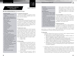 82 83
Programas de Escuela Sabática 2016Unión Mexicana de Chiapas
Mtra. Diana Ivet Martínez Bethancourt, Unión Mexicana de Chiapas
FORMANDO HÁBITOS
SALUDABLES
Sábado 07 de Mayo 2016
Culto Matutino RYR
•	 8:20 am – 8:45 am. Reavivamiento
	 y Reforma
•	 8:45 am – 09:00 am Minutos previos
 Orden y duración del Programa de E.S.
Sección I - 09:00 – 9:40
•	 Ejercicio de canto.
•	 Himno congregacional.
•	 Bienvenida.
•	 Lectura bíblica.
•	 Oración de apertura.
•	 Introducción al programa.
•	 Marcando el rumbo.
•	 Relato misionero.
•	 Especiales.
•	 Director de Esc. Sab. y Secretario.
•	 Informe de Tabla Comparativa de
	 Esc. Sabática.
 Sección II - 09:40 – 10:05
•	 Anciano Coordinador introduce el
	 tiempo asignado a los GP con una oración.
•	 Bienvenida de confraternidad: Líder
•	 Registro Devoción personal: Líder
•	 Informe de Trabajo Misionero: Líder
•	 Testimonios de Evangelización:
	 (Cada miembro de GP, (según el tiempo).
•	 Lectura de Gema de Salud
	 (Libro guía para líderes) Líder o asistente.
•	 Promoción de actividades varias:
	 Líder o asistentes.
•	 Promoción de reunión de miércoles:
	 Líder o asistente.
 10:05 - 10:35
•	 Repaso de la lección: Cada líder
A. Propósito del programa:
Motivar a los miembros a considerar la impor-
tancia de formar hábitos saludables que nos ayu-
dan a tener una vida plena.
B. Sugerencias:
Escoger ocho personas que llevan carteles con la
letra inicial de los ocho hábitos saludables y leerán
lo referente a ese hábito, en todo lo posible traer
algo que lo representa. Pasan en orden a como se
vaya desarrollando el programa, al finalizar se for-
mará la palabra A D E L A N T E.
C. Ejercicio de canto:
Pasa la persona con la letra A y dice lo siguiente:
Dos terceras partes de nuestro cuerpo es agua, dos
terceras partes del mundo es agua. El agua es el
líquido vital que sirve para que el cuerpo realice
todas sus actividades, sin ella no podemos vivir
más de tres días, recuerda tomar 8 vasos de agua
pura al día. Tomemos el agua de vida que es Cristo
Jesús. Hagámoslo cantando con alegría y júbilo.
1.	 Himno # 432
2.	 Himno # 328
D. Bienvenidos:
1.	 Pasa la persona con la letra D y dice lo si-
guiente: Dios nos dejó la noche, la oscu-
ridad para descansar, mientras dormimos
recuperamos energía, nos renovamos y
rejuvenecemos. La recomendación es dor-
mir ocho horas al día. Descansemos del
cansancio de toda la semana deseándonos
un feliz sábado.
2.	 Pasa la persona con la letra E y dice lo
siguiente: Ejercítate diariamente por lo
10:35- 10:40
•	 Agradecimientos y clausura por el Dir. de
Escuela Sabática.
a. Oración
Notas Importantes:
•	 Cada programa debe adaptarse al tiempo
asignado durante la 1ª. Sección y debiera
ser practicado durante varias veces previa
presentación.
•	 El director de la Escuela Sabática no se
ausentará de los programas sin motivos.
Deben velar porque todo se desarrolle de
acuerdo a lo recomendado.
•	 Testimonios de evangelización: Es cuando
cadamiembrosegúndispongandeltiempo
cuente a los otros miembros de qué mane-
ra ha compartido el evangelio durante las
semana. Esto debe hacerse cada sábado.  
menos quince minutos mínimo al día, el
mejor ejercicio es la caminata. Es necesa-
rio también ejercitar tu mente para evitar
enfermedades propias de la vejez, por lo
tanto lee diez minutos en voz alta diaria-
mente.
E. Lectura bíblica: 1ª. de Corintios 10:31.
Pasa la persona con la letra L y dice lo siguiente:
La luz solar te ayuda a mantener y fortalecer tus
músculos y huesos, también evita las enfermeda-
des como la diabetes, la hipertensión y otras más.
Iluminemos nuestra mente leyendo juntos la lec-
tura bíblica. 1ª de Corintios 10:31
F. Oración Apertura:
Pasa la persona con la letra A y dice lo siguiente:
El oxígeno es el elemento más abundante en el
universo, sin el no podríamos vivir más de tres
minutos, respira profundamente. Así es la oración
para el alma, es el aliento de vida que debe ser permanente, orar sin cesar dice el Señor.
Comuniquémonos con nuestro Dios por medio de la oración.
G. Desarrollo:
1.	 Marcando el Rumbo: Pasa la persona con la letra N y dice lo siguiente: Nutrirnos
de manera correcta es muy importante para vivir bien.
a.	 Debe hacerse de manera completa (incluir frutas, verduras, cereales, tu-
bérculos, legumbres y grasas de origen vegetal).
b.	 Debe ser equilibrada, implica proporciones adecuadas de todos los nu-
trientes, Dios nos dio las medidas la naturaleza está dosificada.
c.	 Variada, diferentes alimentos en las tres comidas del día con diferentes
colores y sabores, suficiente de acuerdo a su actividad y edad.
d.	 Marquemos el rumbo de nuestras vidas espirituales alimentándonos con
las experiencias, consejos y testimonios que nos ayudan a tener una bue-
na nutrición espiritual.
2. 	 Marcando el rumbo: Pasa la persona con la letra T y dice lo siguiente: Dominar
nuestros hábitos y deseos es uno de los mayores desafíos del cristiano, comamos y
bebamos, oigamos, respiremos, veamos, palpemos todo lo correcto y nos irá bien
en esta vida y nos preparará para estar mejor relacionados con nuestro Dios. Oiga-
mos esta mañana las historias que nos elevan para ser dadivosos y generosos con
muchas personas que no conocemos pero que necesitan nuestra ayuda.
 