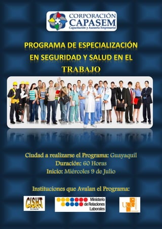 1
Ciudad a realizarse el Programa: Guayaquil
Duración: 60 Horas
Inicio: Miércoles 9 de Julio
Instituciones que Avalan el Programa:
 