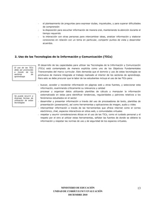 -                                                        0                   8                               )


                 -                                              )
                                   8
                 -                                                                                               )
                           0
                                   7




53 +       " /           " )                "   $                                                 7/       8


                 3                                                                            '            ( )            *
           ;'    4 (* 5        <                                          0 '
       0                                                        7 3                   8                                           '
                                                                                                                                       7
                 "                                  8                                                                (*       1


                 -                                          )                     <       H                 )
                     )                  0               '
                 -                                                                            <                               )
                                                                      )
(
                     )
                 -                                  )                         :                                      0
       #
                                       4    H       5       '
                 -                          )                   :                             8        )
                                                                                  H
                 -                                                  :                             (*
                                                                                          6            )
                     )                                                                                                    7




                                            MINISTERIO DE EDUCACIÓN                                                                   13
                                       UNIDAD DE CURRÍCULUM Y EVALUACIÓN
                                                  DICIEMBRE 2010
 