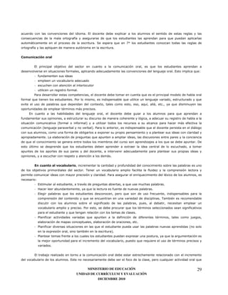 7 3                             0
                                                      )
                                                      '                                      8                                                                          8
        <                                                                     7 .                      8           /L
            )
            '                   8                                                                  7


                                "


            3                                                                                                                                   8
                                              )                                                                                                                             73                  8 1
            - )
            -
            -
            -                                 )            7
            "                                                                                                                           8
)           8                                        7 "                                                   8                                                                                     8
                                         8                                           0                                                  8'          <           7           8
                                          :                    <                 7
        3                                                                                                                                                                           8
)
                                     4)                    )           5                                                                                                                <   )
                    4                                                        57 "                                                           8                                                   <
                                             )                                       0
                        79                                                   8
    8                                                                                                                                                               8                           7;
        @                                 8                                                                    0


                                                                                             <7


                                    "%       ! "                                                           )
                                                                   7                                                    )                   )
                                                                                             7"                                     8                               :0
                1
            - 3                                                    :                                           8                                                    7
            - I                                                        8                          )                                             7
            - 3                           8                                                                    8                                )
                                                                   8                                                                                        7               :
                                                                                         )
                                                               7 "                                             8                    :                                                       )
                                                 8                                                                          7
            - "         )                                              8                                   )                            )               :
                                                                                                                                7
            - "         )                                                      8                                                                                                            4
                            0                                          :                          57
            - "                          )                                                                         0                                                8
                                                                                                                                8           8                                   :
                                7


            3
                                                 73                                                            )                                                        8                        8


                                                                MINISTERIO DE EDUCACIÓN                                                                                                             29
                                                           UNIDAD DE CURRÍCULUM Y EVALUACIÓN
                                                                      DICIEMBRE 2010
 