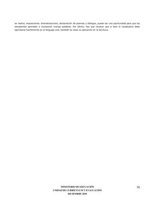 0                           <                   8
                 7 "   @     8          8
)            :                              7




         MINISTERIO DE EDUCACIÓN                    30
    UNIDAD DE CURRÍCULUM Y EVALUACIÓN
               DICIEMBRE 2010
 
