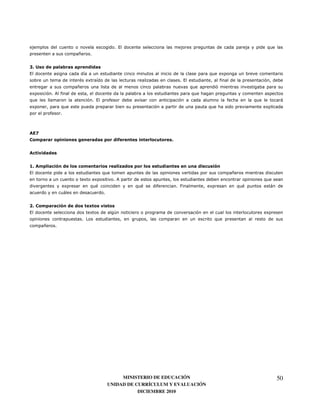 7 3                                                                      8
                                 6         7


93 +                 "!
3                                    '                                                                   8       0
                                 :       0       '                                             7 3               )
                                 6                                                                   8
 0           7       )                                                                               8
8                                              7 3       )                                                           )            8            <
 0                   8                                                                                   8                            0
             )       7



     C
                                                                 $             "       3


     %


23       "                   "                                   "4        "
3                                                    8                                                                   6
                                     0          0            7                                                                        8
                         0                 8:                         8:           )       7             0                   8:           <
                         <                           7


53                                         -         %
3                                          0                 @                                                                        0
                                     7 9                                                                     8
         6       7




                                                              MINISTERIO DE EDUCACIÓN                                                         50
                                                         UNIDAD DE CURRÍCULUM Y EVALUACIÓN
                                                                    DICIEMBRE 2010
 