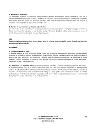 53 . %                 "           -
9                          0
                  <                            7                    )                        8                                             8             <
                 7 "                                   0                                     @                6        8               8
                                               8                                7


93           !         -
9                                          0                        8           0           8                                <
)                 '        7 "                                                                    J       <                      0                   1
                                                    2                               7



        D
.       "4       -                                                                           '            4            "
                      "        $           3


        %


23      -                  !
3                                                                                                                      0             7 9
                       )                                    8                                <)       7 3                                  8
                                               8                        0                        )                                               )
             7&                                                                                                        : )
                 )                                      7


J53                            "                   " ) 42                   I           J        )
                                                                                                 '    *            .             *         A             5
3                                                  )        8
                                       )                                        '
                                                                                )       8                         79         6
    0                          )                            )                                                                    0         7 3
        )                                                       0                           : )
        0              )                                                    )       7




                                                         MINISTERIO DE EDUCACIÓN                                                                     72
                                                    UNIDAD DE CURRÍCULUM Y EVALUACIÓN
                                                               DICIEMBRE 2010
 